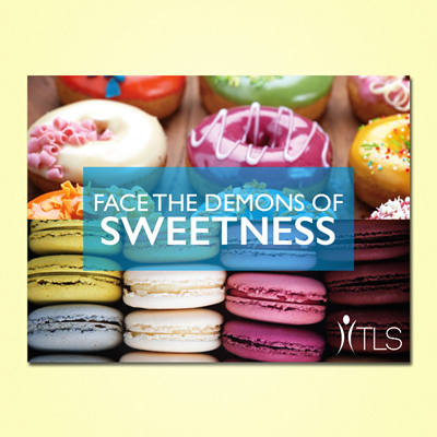 TLS Face the Demons of Sweetness 24x18 Poster